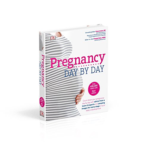 Pregnancy Day By Day - An Illustrated Daily Countdown to Motherhood, from Conception to Childbirth